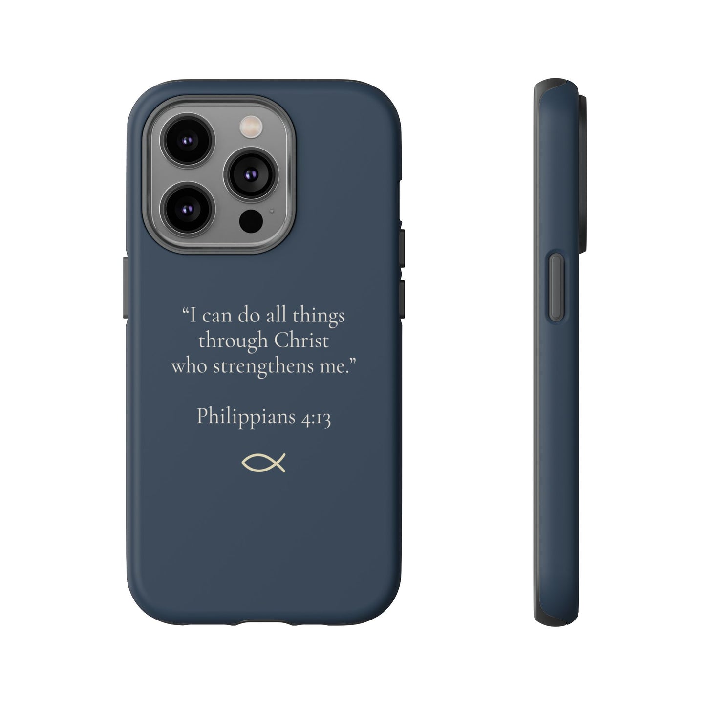 “I Can Do All Things” - Philippians 4:13 Phone Case - Navy Blue