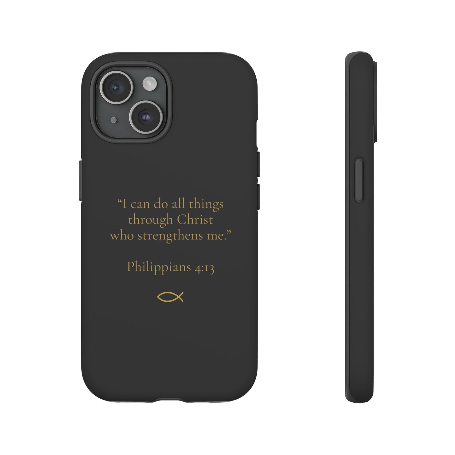“I Can Do All Things” - Philippians 4:13 Phone Case - Charcoal Black