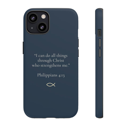 “I Can Do All Things” - Philippians 4:13 Phone Case - Navy Blue