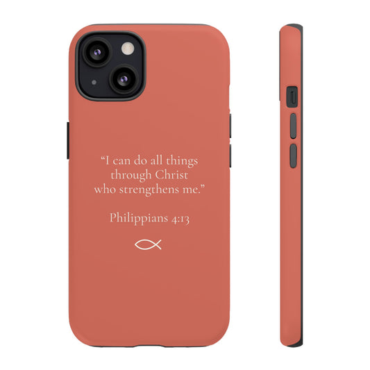 “I Can Do All Things” - Philippians 4:13 Phone Case - Muted Coral