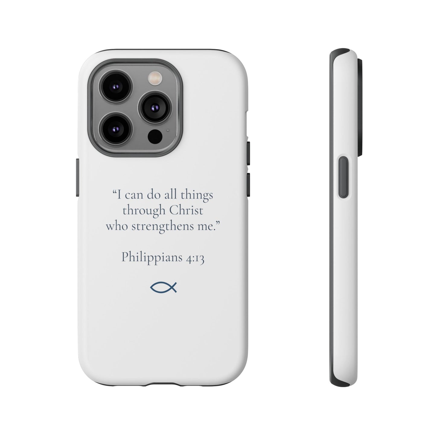"I Can Do All Things" - Philippians 4:13 Phone Case - Ivory White