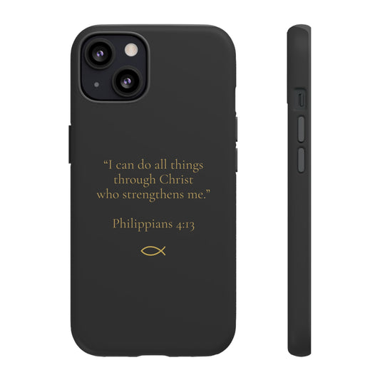“I Can Do All Things” - Philippians 4:13 Phone Case - Charcoal Black